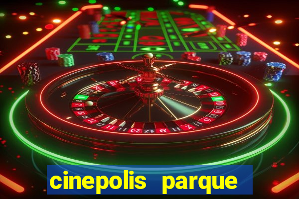 cinepolis parque shopping bahia